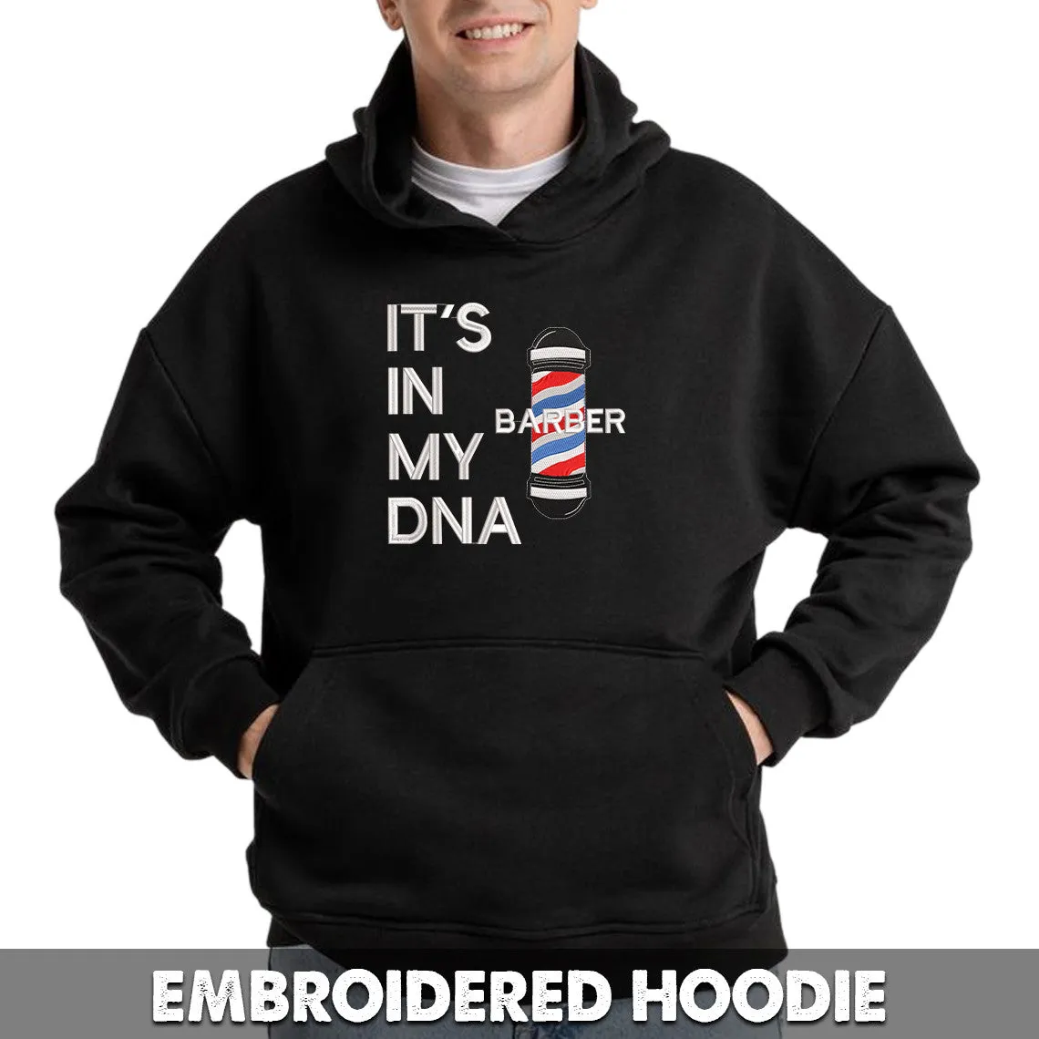 Barber It's in my DNA Embroidered Sweatshirt, Hoodie