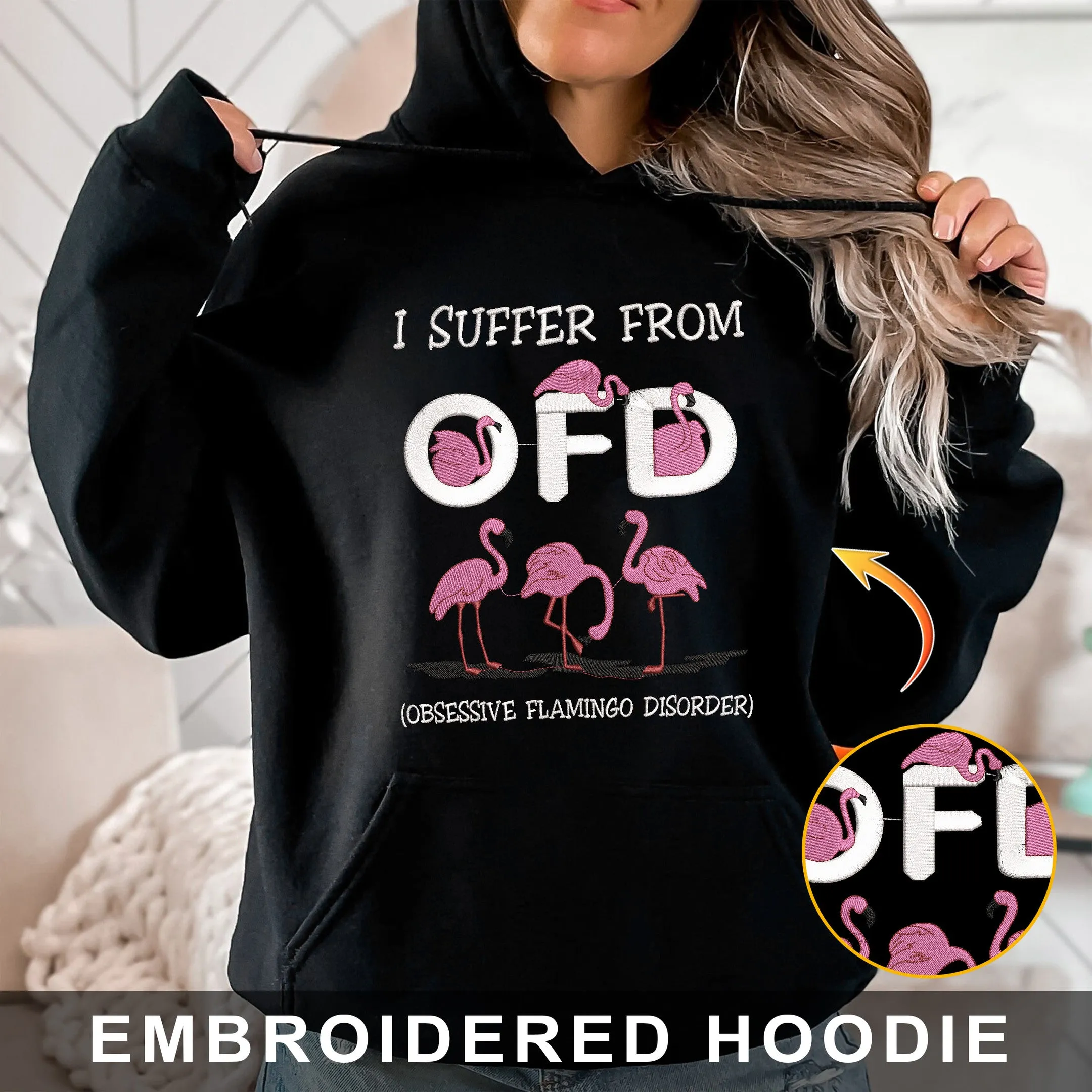 Flamingo - Obsessive Flamigo Disorder Embroidered Hoodie, Sweatshirt